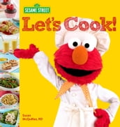 Sesame Street: Let s Cook!