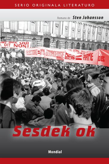 Sesdek ok (Originala romano en Esperanto) - Sten Johansson