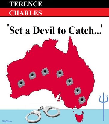 Set a Devil to Catch... - Terence Charles