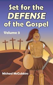 Set for the Defense of the Gospel