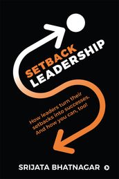 Setback Leadership