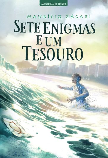 Sete enigmas e um tesouro - Maurício Zágari