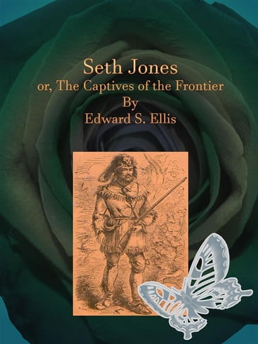 Seth Jones - Edward S. Ellis