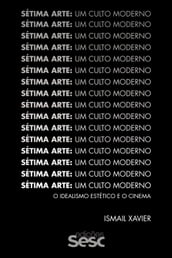 Sétima arte: um culto moderno