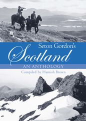 Seton Gordon s Scotland