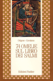 Settantaquattro omelie sul libro dei Salmi