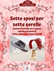 Sette Sposi per Sette Sorelle