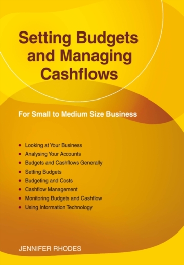 Setting Budgets And Managing Cashflows - Jennifer Rhodes