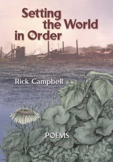 Setting the World in Order - Rick Campbell
