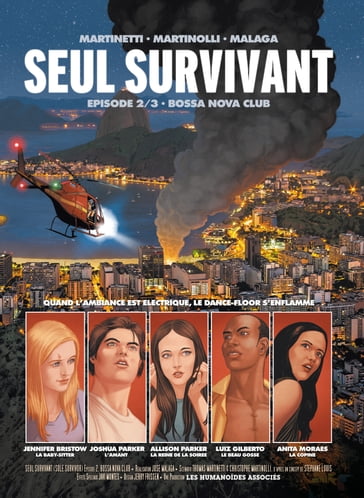 Seul survivant - Christophe Martinolli - Stéphane Louis - Thomas Martinetti