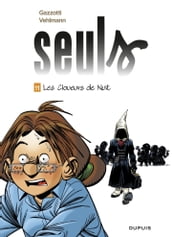 Seuls - Tome 11 - Les cloueurs de nuit