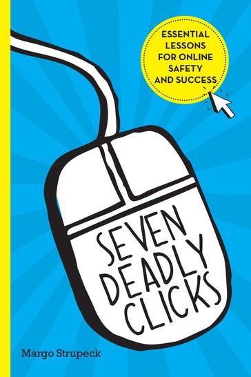 Seven Deadly Clicks - Margo Strupeck