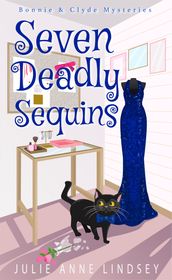 Seven Deadly Sequins