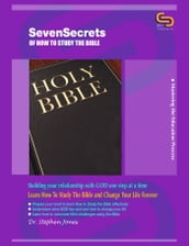 Seven Secrets of How to Study the Bible