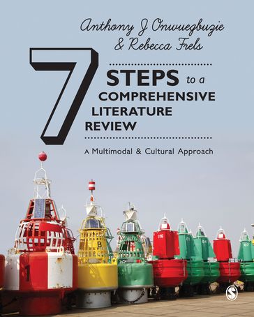 Seven Steps to a Comprehensive Literature Review - Anthony J. Onwuegbuzie - Rebecca Frels