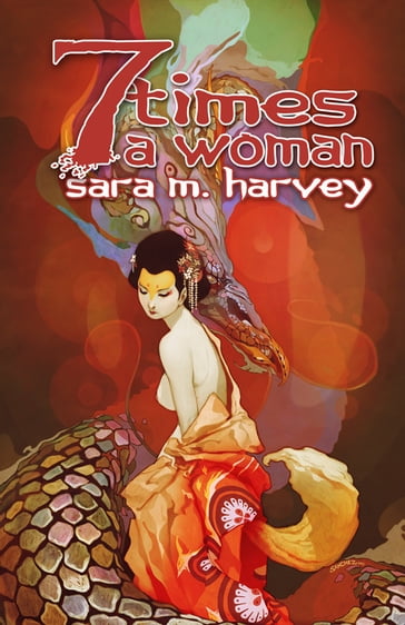 Seven Times A Woman - Sara Harvey
