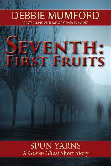 Seventh: First Fruits - Debbie Mumford