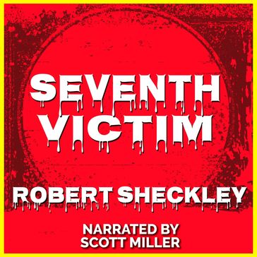Seventh Victim - Robert Sheckley