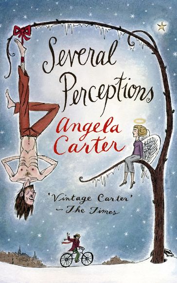 Several Perceptions - Angela Carter