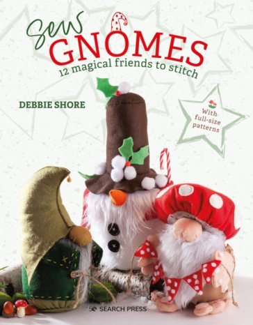Sew Gnomes - Debbie Shore