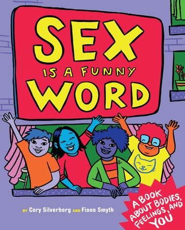 Sex Is a Funny Word - Cory Silverberg