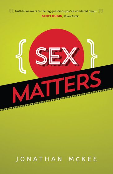 Sex Matters - Jonathan McKee