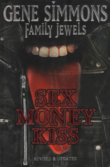 Sex Money Kiss - Gene Simmons