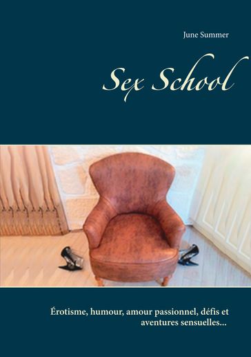 Sex School - June Summer