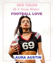 Sex Tales Of A Young Woman (Football Love)