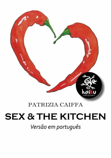 Sex & The Kitchen - Patrizia Caiffa