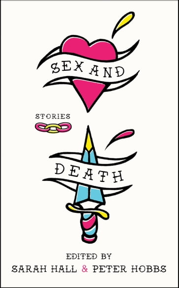 Sex and Death - Sarah Hall - Peter Hobbs
