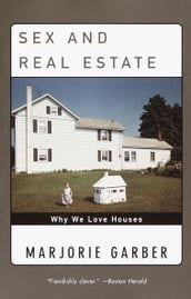 Sex and Real Estate