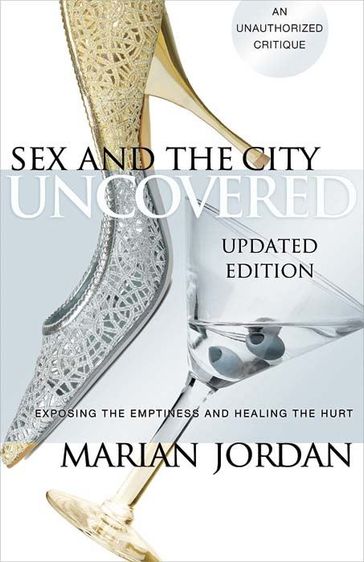 Sex and the City Uncovered - Marian Jordan