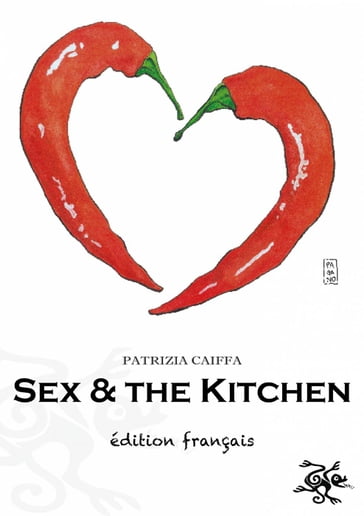 Sex and the Kitchen - Patrizia Caiffa