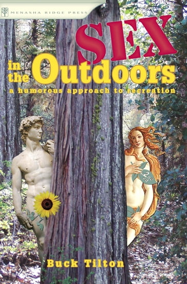 Sex in the Outdoors - Buck Tilton