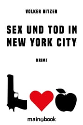 Sex und Tod in New York City