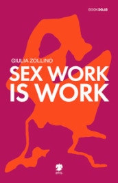 Sex work is work