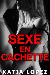 Sexe En Cachette (+ BONUS)