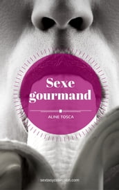 Sexe gourmand