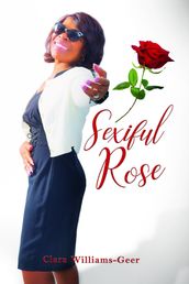Sexiful Rose