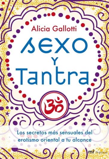 Sexo y Tantra - Alicia Gallotti