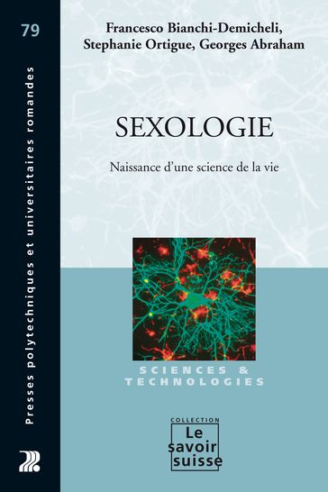 Sexologie - Francesco Bianchi-Demicheli - Georges Abraham - Stephanie Ortigue