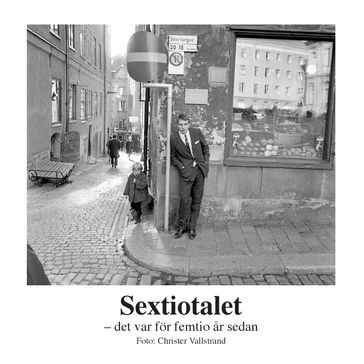 Sextiotalet - Christer Vallstrand