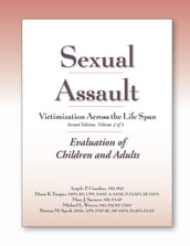 Sexual Assault Victimization Across the Life Span 2e, Volume 2