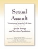 Sexual Assault Victimization Across the Life Span 2e, Volume 3