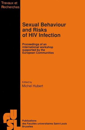 Sexual Behaviour and Risks of HIV Infection - Collectif