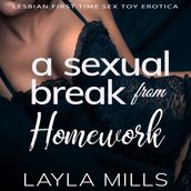 Sexual Break from Homework, A