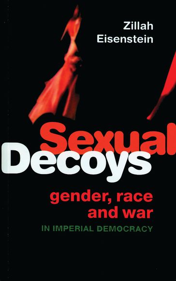 Sexual Decoys - Zillah Eisenstein