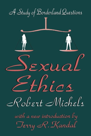 Sexual Ethics - Robert Michels