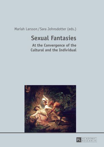 Sexual Fantasies - Sara Johnsdotter - Mariah Larsson